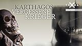 Karthagos vergessene Krieger