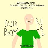 Submarine Boy Rules (feat. SakoonI!)