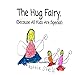 Produktbild The Hug Fairy.: (Because All Kids are Special)