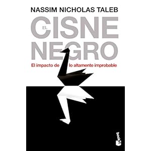 El cisne negro: El impacto de lo altamente improbable (Actualidad)