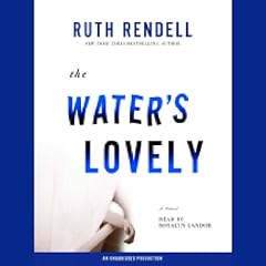 The Water's Lovely Audiolibro Por Ruth Rendell arte de portada
