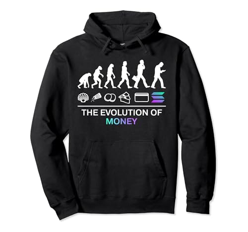 The Evolution Of Money Solana | Funny Solana Crypto Pullover Hoodie