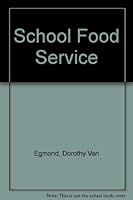 School foodservice 0870554638 Book Cover