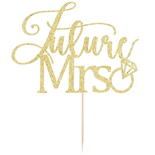 Arokippry Love Themed Cake Topper For Proposal, Wedding, Bridal Shower Or Anniversary Cake Future Mrs (Gold) #TOP2