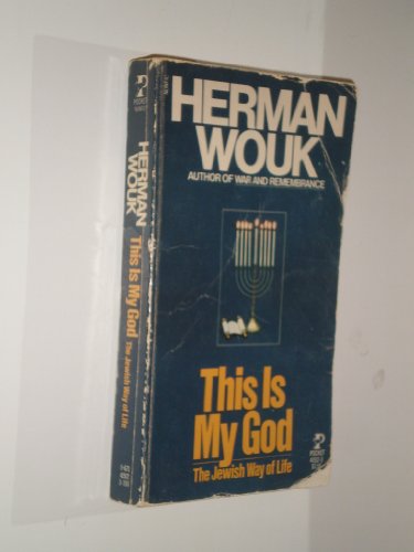 This Is My God: The Jewish Way of Life B000ZOJ5CK Book Cover