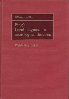 Hardcover Bing's local diagnosis in neurological diseases Book