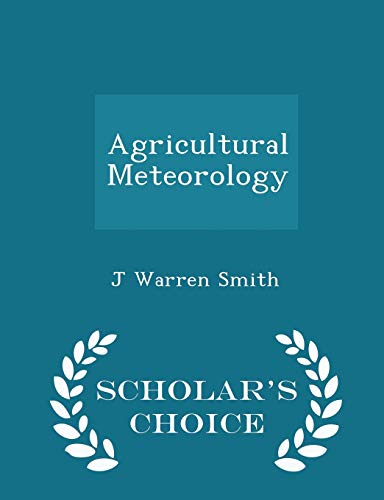 Agricultural Meteorology - Scholar's Choice Edi... 1298455812 Book Cover