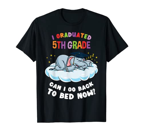 I Graduated 5th Grade Elephant Funny Graduation T-Shirt