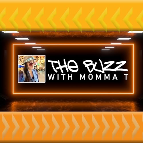 The Buzz with Momma T Titelbild