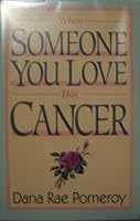 When Someone You Love Has Cancer 187788006X Book Cover