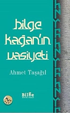 Bilge Kaganin Vasiyeti