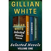 Selected Novels Volume One