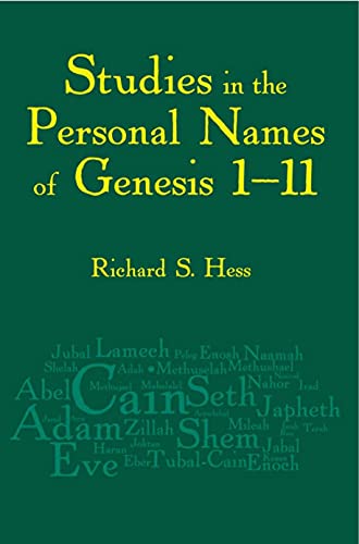 Studies in the Personal Names of Genesis 1–11Saving the Children