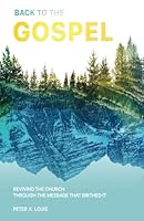 Back to the Gospel 0998011401 Book Cover