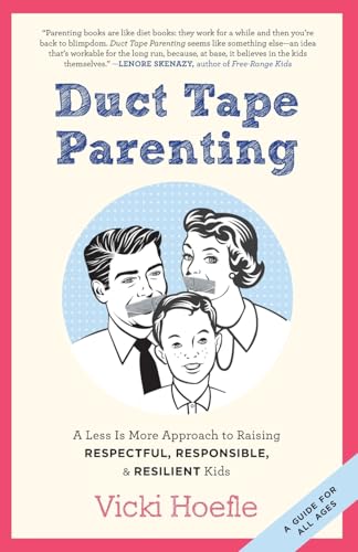 Duct Tape Parenting view 2
