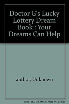 Paperback Doctor G's Lucky Lottery Dream Book : Your Dreams Can Help Book