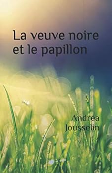 Paperback La veuve noire et le papillon (French Edition) [French] Book