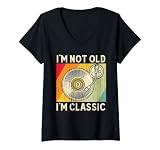 Womens I'm Not Old I'm Classic Vinyl Record Old Man Woman Birthday V-Neck T-Shirt