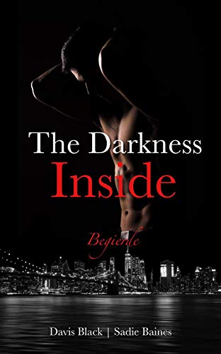 The Darkness Inside: Begierde The Darkness Inside: Begierde