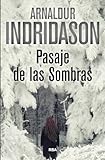Pasajes de las sombras (Serie Negra) - Arnaldur Indridason 