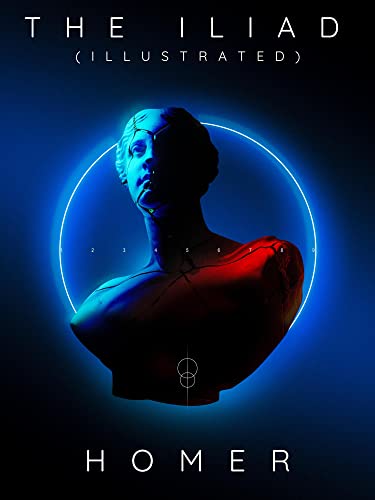 The Iliad (Illustrated) (English Edition)