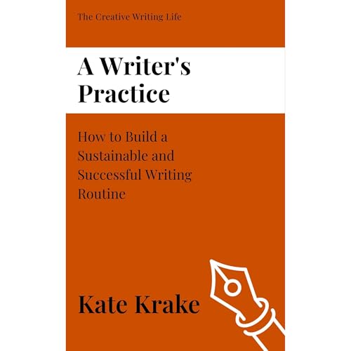 A Writer's Practice Audiobook By Kate Krake cover art