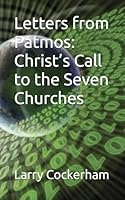 Letters from Patmos: Christ’s Call to the Seven Churches B0G34QJBJV Book Cover
