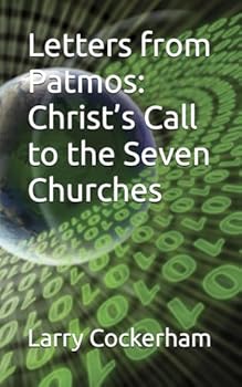 Paperback Letters from Patmos: Christ's Call to the Seven Churches Book