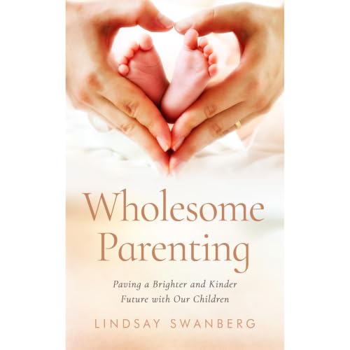 Wholesome Parenting Audiolibro Por Lindsay Swanberg arte de portada