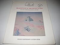 Tradition and Architecture: Palaces, Public Buildings and Houses (Academy Editions Architecture Series) 0312812299 Book Cover