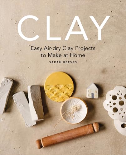 Clay: Easy air-dry clay projects to make at home