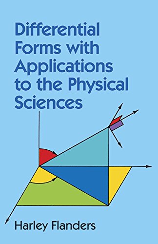 Differential Forms with Applications to the Physical Sciences (Dover Books on Mathematics)