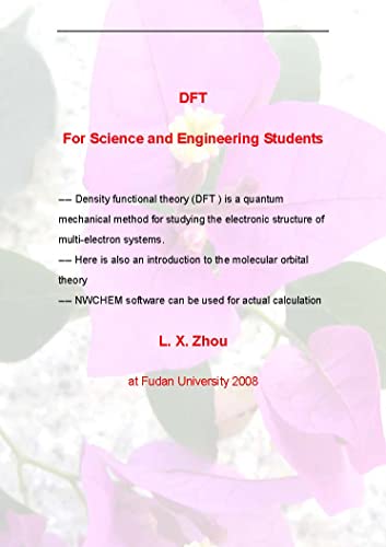DFT (DENSITY FUNCTIONAL THEORY) (English Edition)