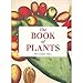 The Book of Plants: The Complete Plates (Taschen 25th Anniversary Series)