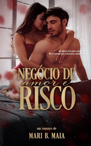 Negócio de Amor e Risco