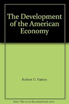 Hardcover The Development of the American Economy Book