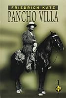 Pancho Villa - 2 Tomos 9684114370 Book Cover