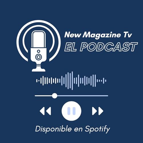 New Magazine Tv El Podcast cover art