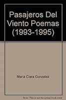 Pasajeros Del Viento Poemas 9589180450 Book Cover