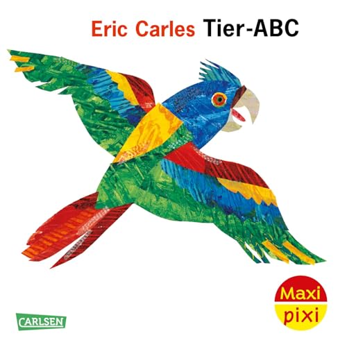 Maxi Pixi 303: Eric Carles Tier-ABC (303)
