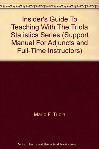 Insider's Guide To Teaching With The Triola Sta... 0321409647 Book Cover