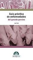 Guía práctica de enfermedades del ganado porcino (Spanish Edition) 849419755X Book Cover
