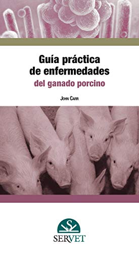 Guía práctica de enfermedades del ganado porcino (SIN COLECCION)