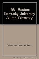 1981 Eastern Kentucky University Alumni Directory B000QL6MBE Book Cover