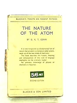 Hardcover The Nature of the Atom Book