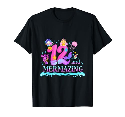 12 & Mermazing Girls 12th Birthday Mermaid Theme 12 años Camiseta