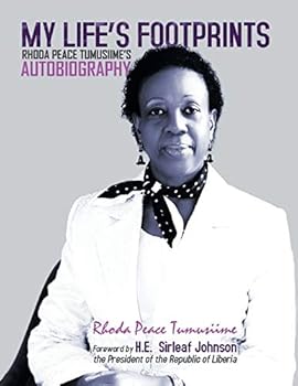 My Life's Footprints: Rhoda Peace Tumusiime's Autobiography