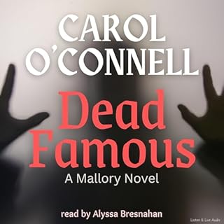 Dead Famous Audiolibro Por Carol O'Connell arte de portada