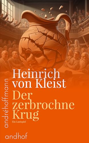 Der zerbrochne Krug,: Ein Lustspiel (German Edition)