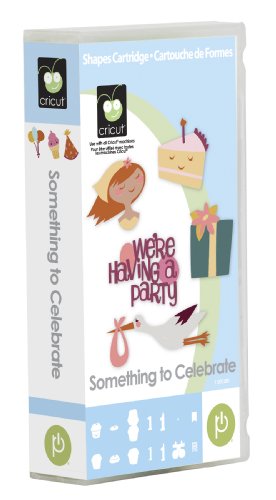 Cricut Something to Celebrate Cartridge
